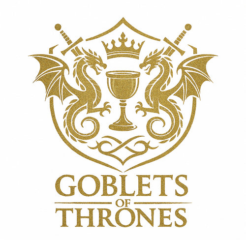 Goblets Of Thrones 